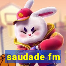 saudade fm